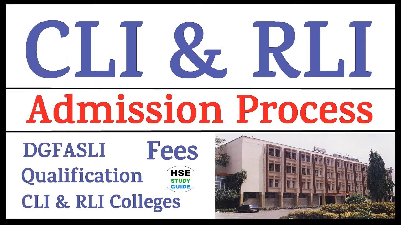 CLI & RLI Admission Process || DGFASLI || Qualification/Experience || Fees || HSE STUDY GUIDE