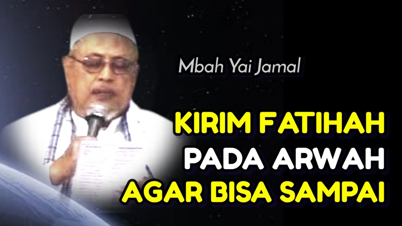 686 KIRIM FATIHAH PADA ARWAH AGAR BISA SAMPAI