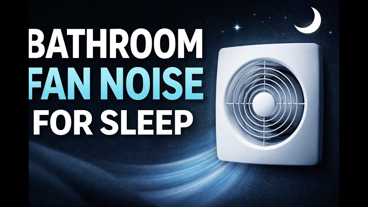 Bathroom Fan Noise for Sleep | Deep, Steady Sound (No Pulsing)