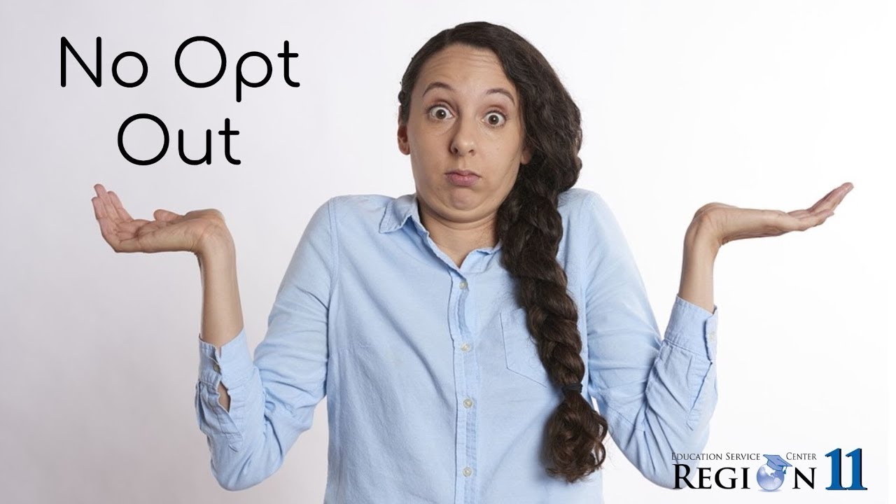 No Opt Out