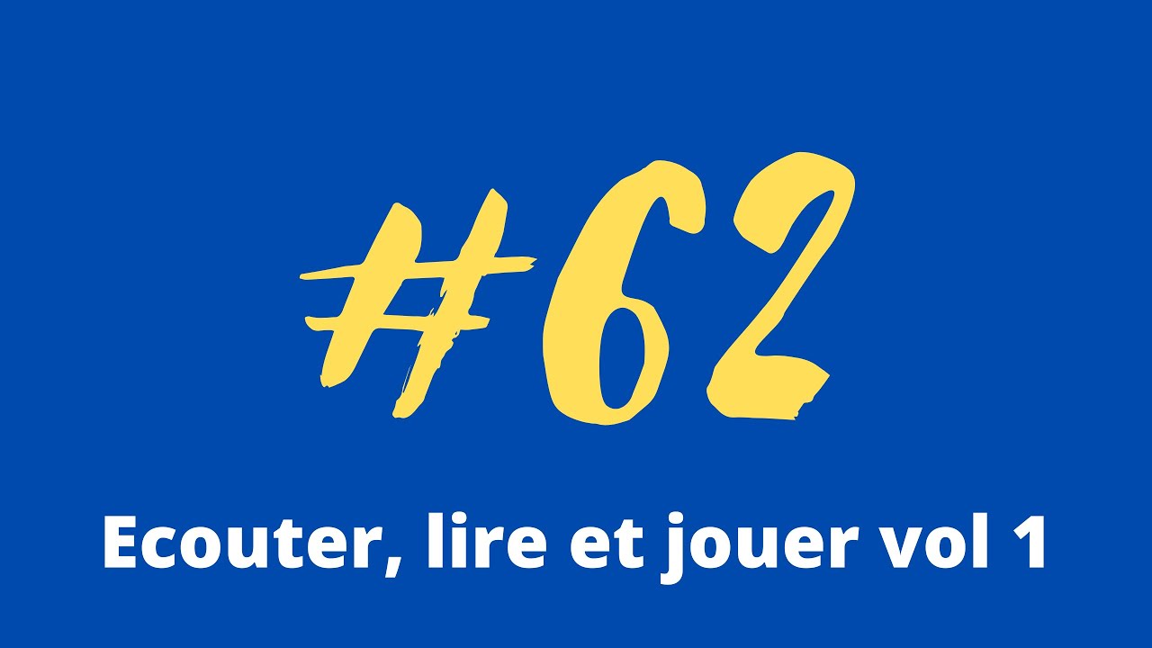 Ecouter, lire et jouer vol1 #62 Tengo una muneca (chant traditionnel Espagnol)