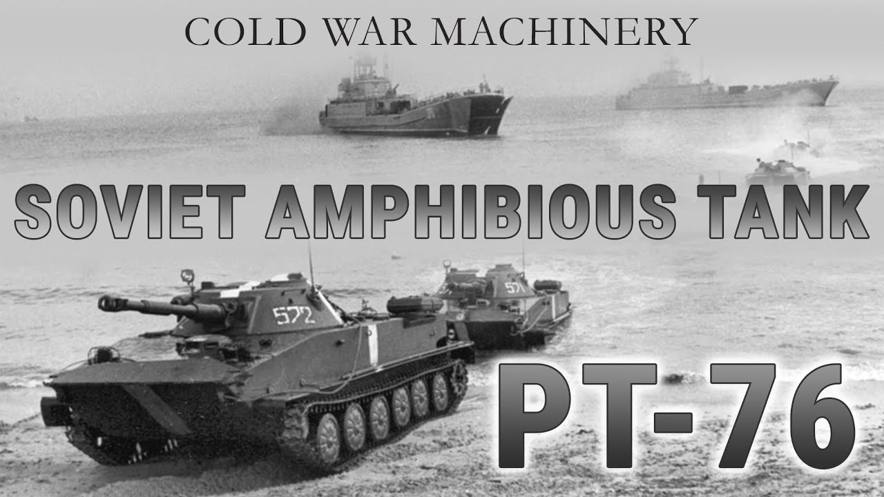 PT-76: The Amphibious Tank That Conquered Rivers and Wars