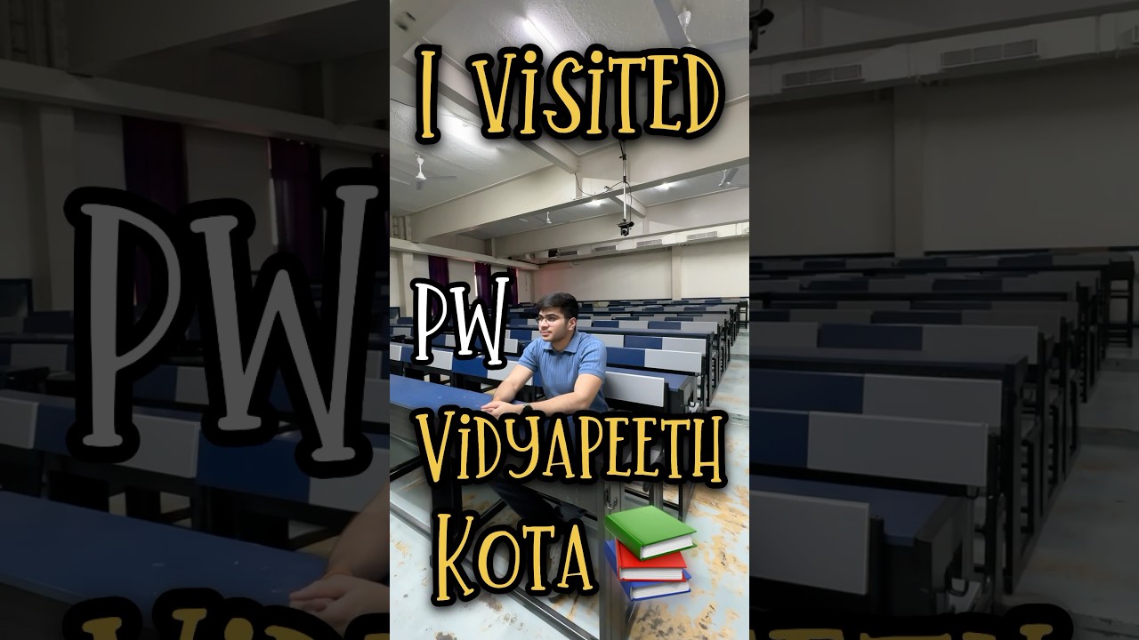 I visited PW Vidyapeeth Kota!!📚🎥 #neet #neet2026 #neet2026 #mbbs #pw #alakhpandey #kota #coaching