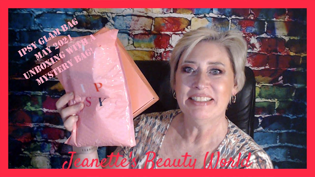 Ipsy Glam Bag May 2021