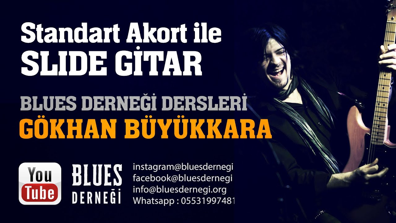 Gökhan Büyükkara ile Blues Gitar 4 - Slide Gitar (Standart Akort)