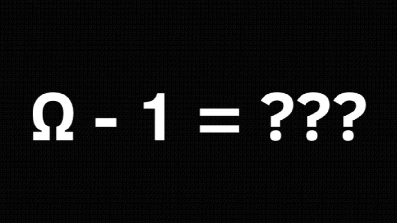 Absolute Infinity minus one?!?