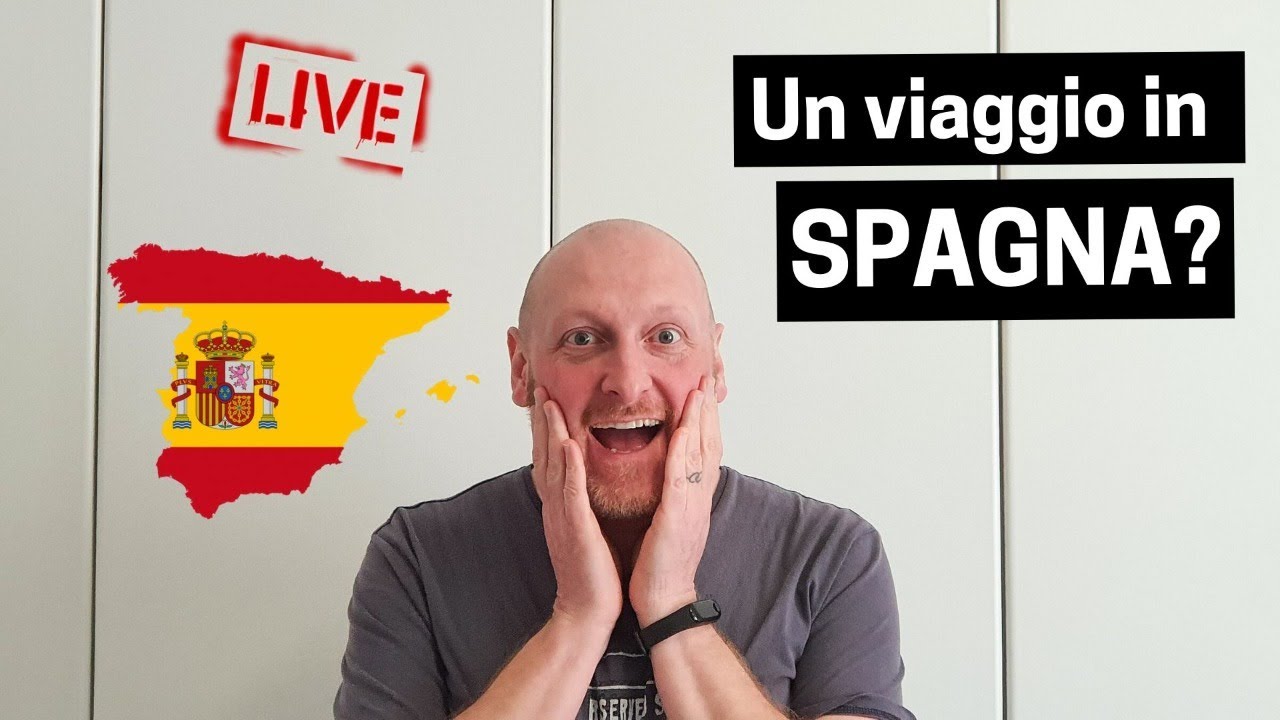SPAGNA, DOVE ANDARE E TANTI CONSIGLI DI VIAGGIO
