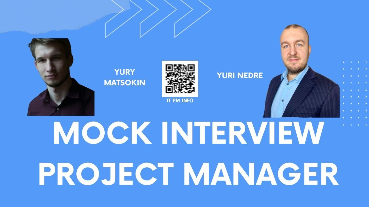 Mock Interview - IT Project manager