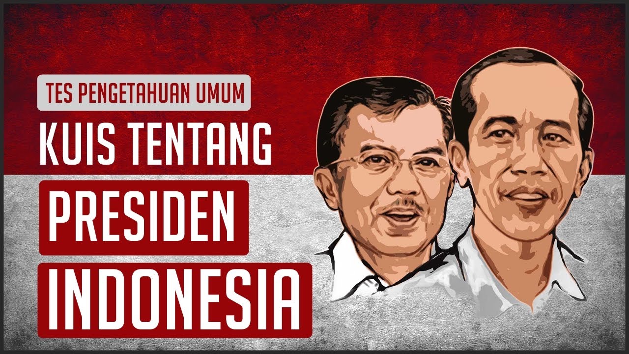 BENERAN CINTA INDONESIA ? COBA JAWAB KUIS TENTANG PRESIDEN PRESIDEN DI INDONESIA INI !