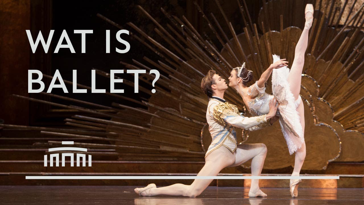 Wat is ballet? Het Nationale Ballet