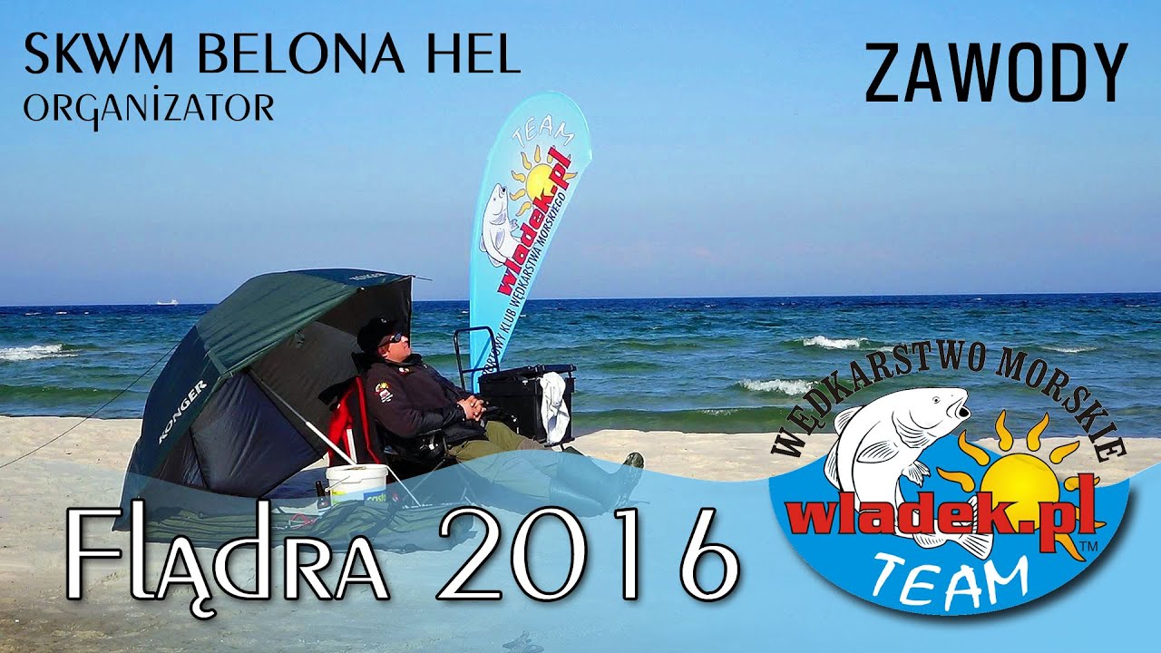 WładekTV - ZAWODY: Flądra 2016 - Surfcasting na Helu