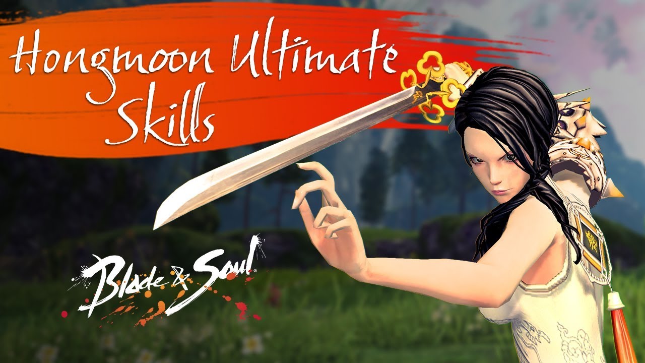 Blade & Soul: Level 55 Hongmoon Ultimate Skills Video