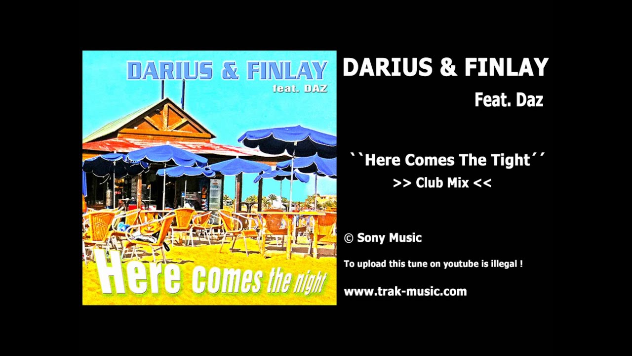 Darius & Finlay Feat. Daz - Here Comes The Night (Club Mix)