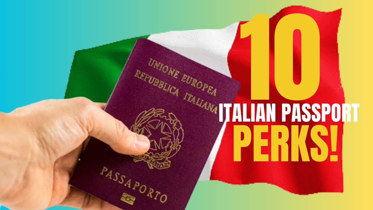 10 PERKS of an ITALIAN PASSPORT #dualcitizenship