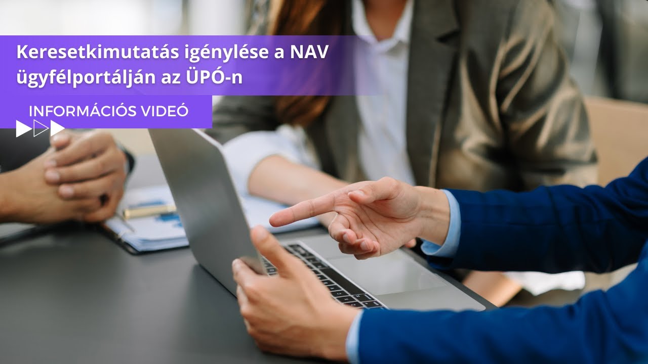 Keresetkimutatás igénylése a NAV ügyfélportálján az ÜPÓ-n -- MKVKOK INFORMÁCIÓS VIDEÓ