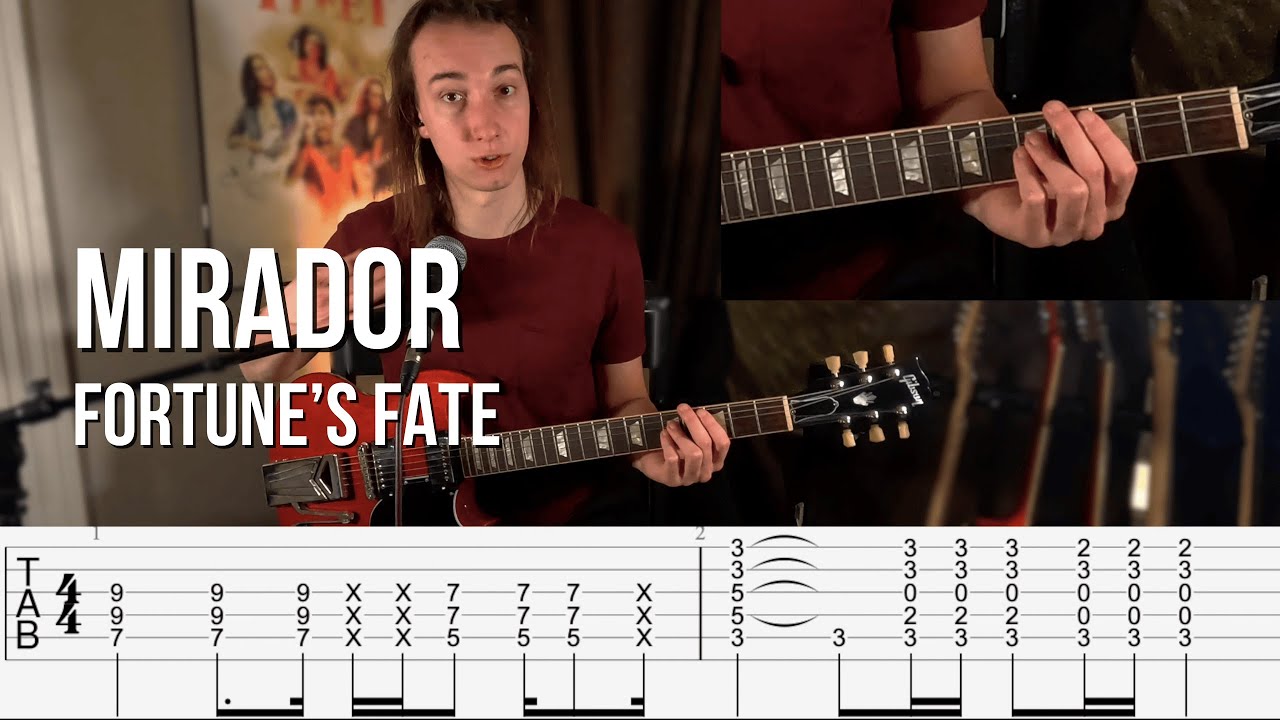 Mirador - Fortune's Fate Guitar Lesson/Tutorial