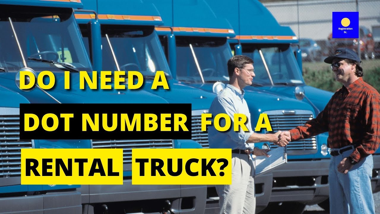 Do I Need a DOT Number for a Rental