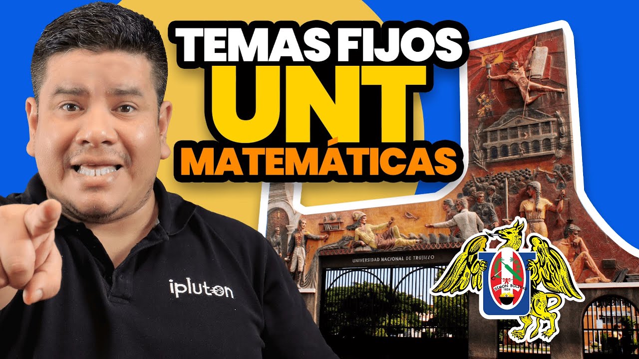 📣 UNT | TEMAS FIJOS: Matemáticas