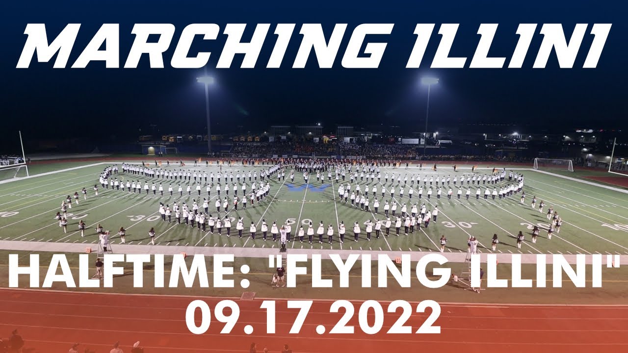 Marching Illini Halftime Show: Flying Illini | Chicagoland Marching Band Festival 09.17.2022