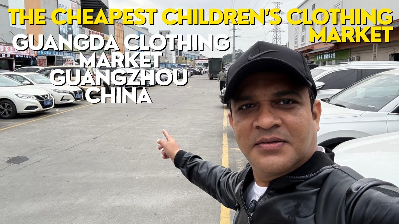 THE CHEAPEST CHILDREN'S CLOTHING MARKET GUANGDA CLOTHING MARKET GUANGZHOU CHINA