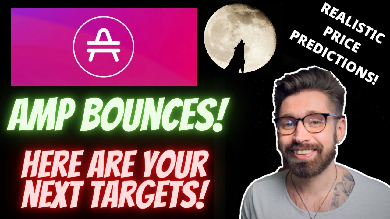 AMP TOKEN PRICE PREDICTION 2021! 💎 AMP COIN PRICE PREDICTION!👁PRICE TARGETS FOR AMP