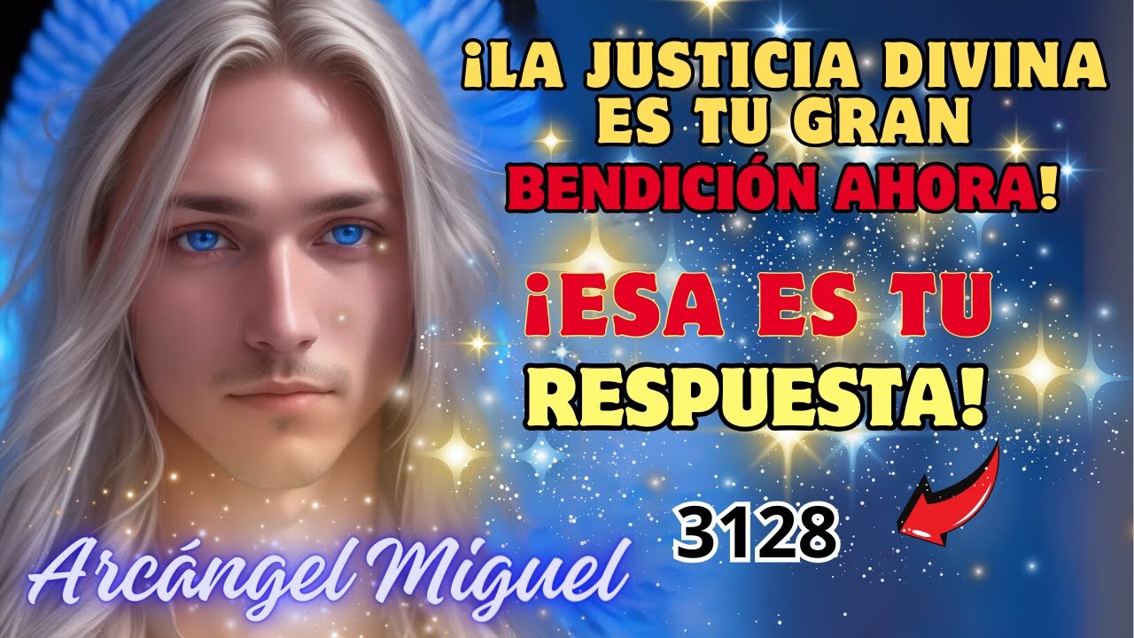 💌Mensaje de los Ángeles😇¡Esa es tu respuesta! 🙏La justicia divina del Arcángel Miguel #mensajedeldía