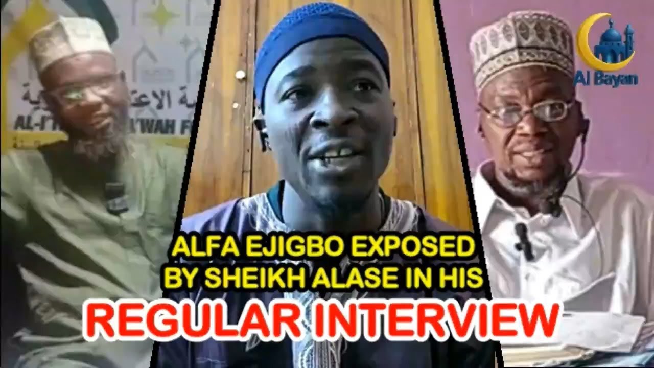 ALFA EJIGBO EXPOSED BY SHEIKH ALASE IN HIS REGULAR INTERVIEW