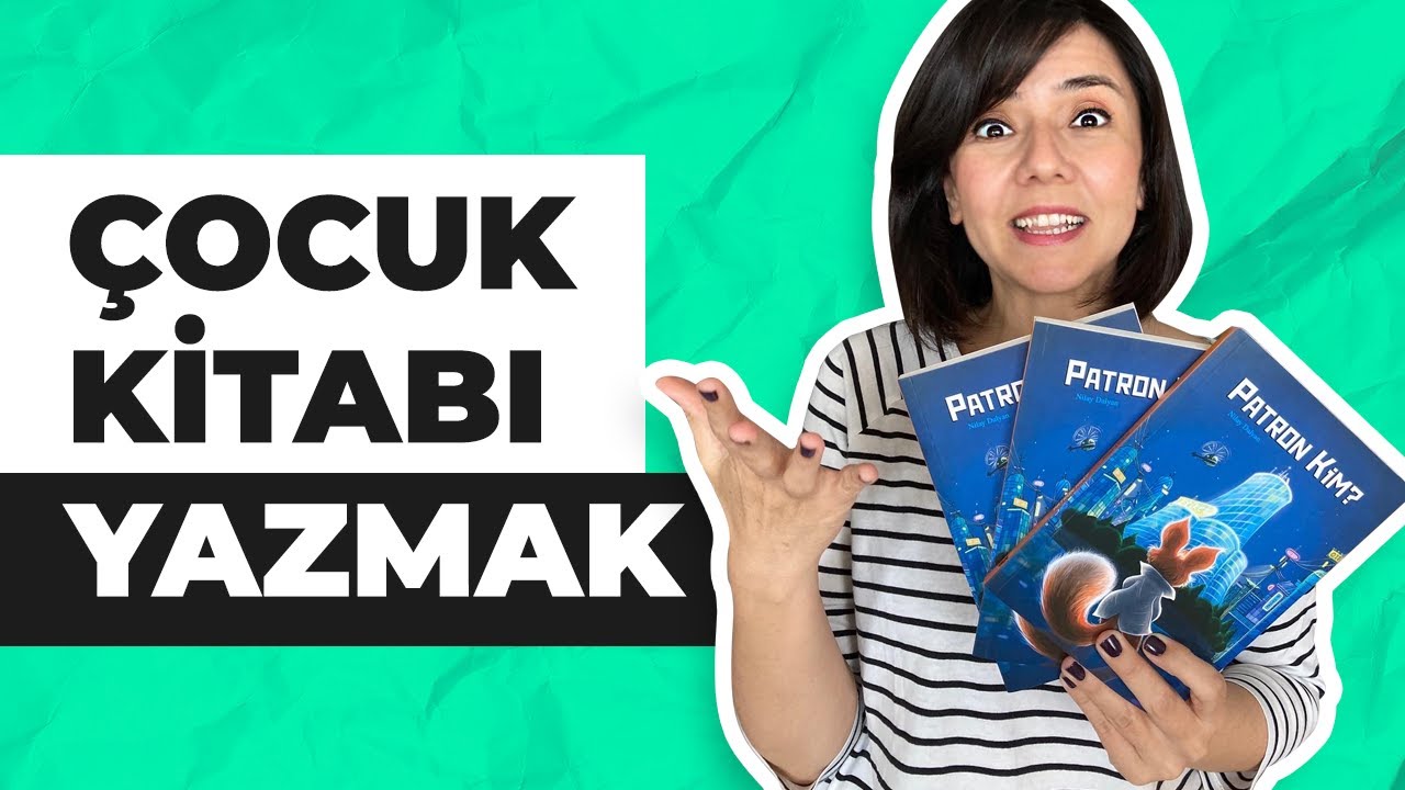 Çocuk Kitabı Yazmak / Yeni Kitabım Patron Kim?