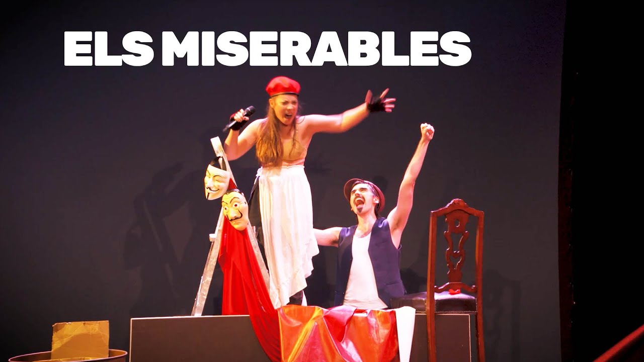 'ELS MISERABLES' del Teatre Tantarantana
