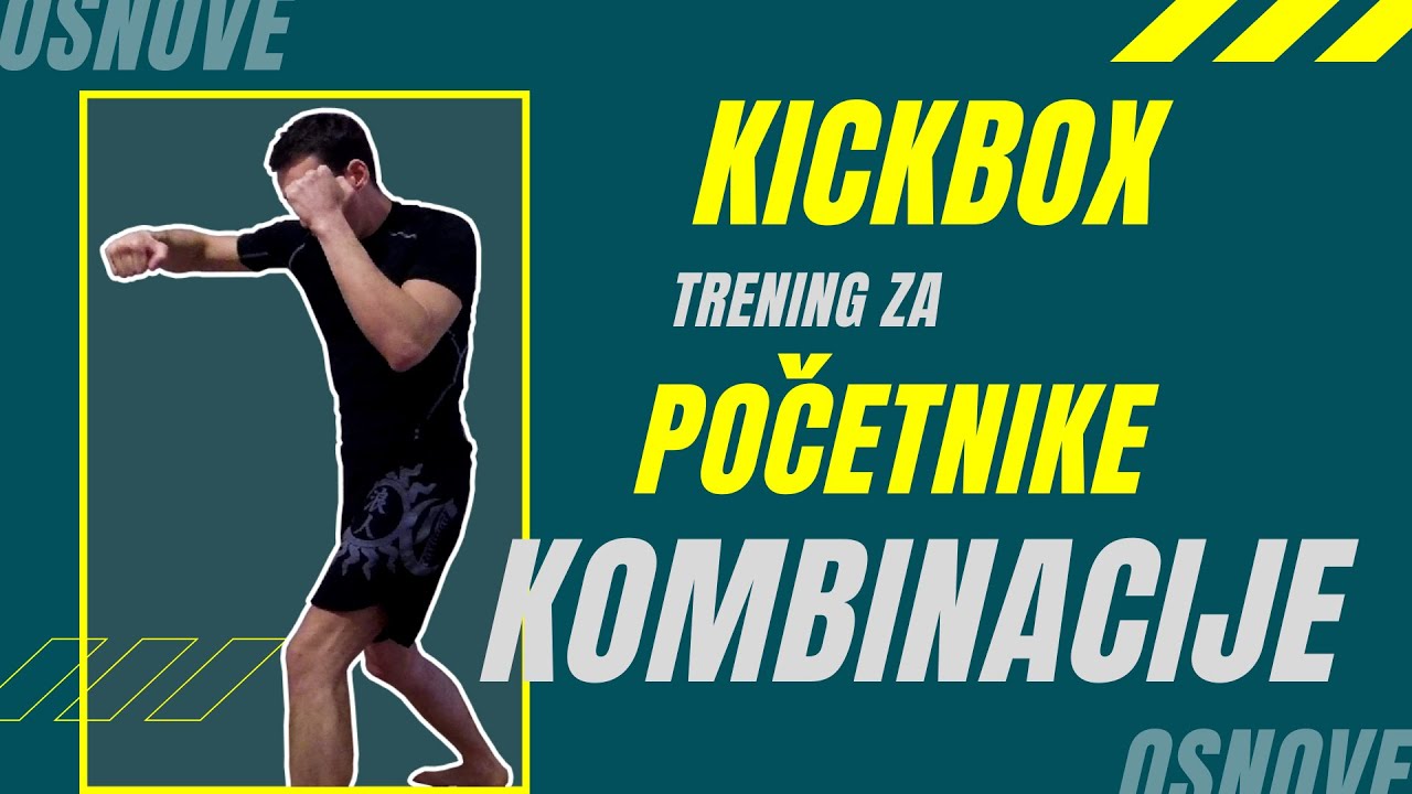 Kickbox za POČETNIKE - KOMBINACIJE