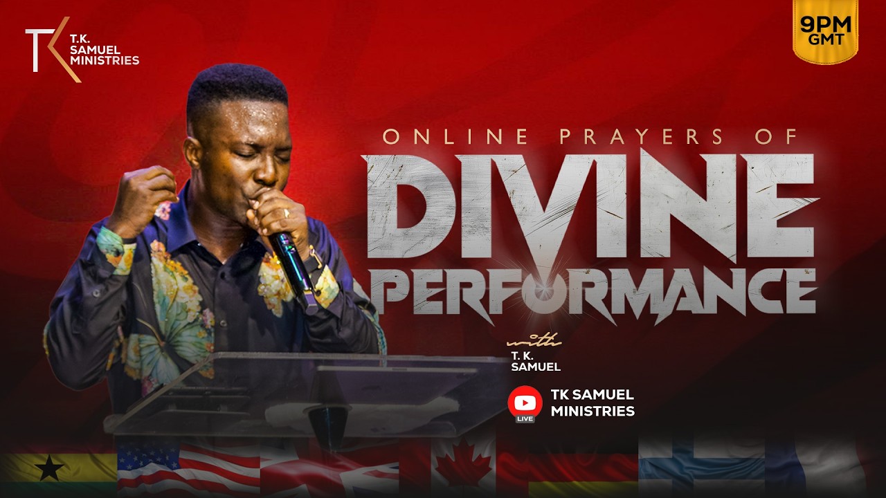 ONLINE PRAYER OF DIVINE PERFORMANCE II WITH T.K. SAMUEL II KCC GLOBAL II 6.02.26