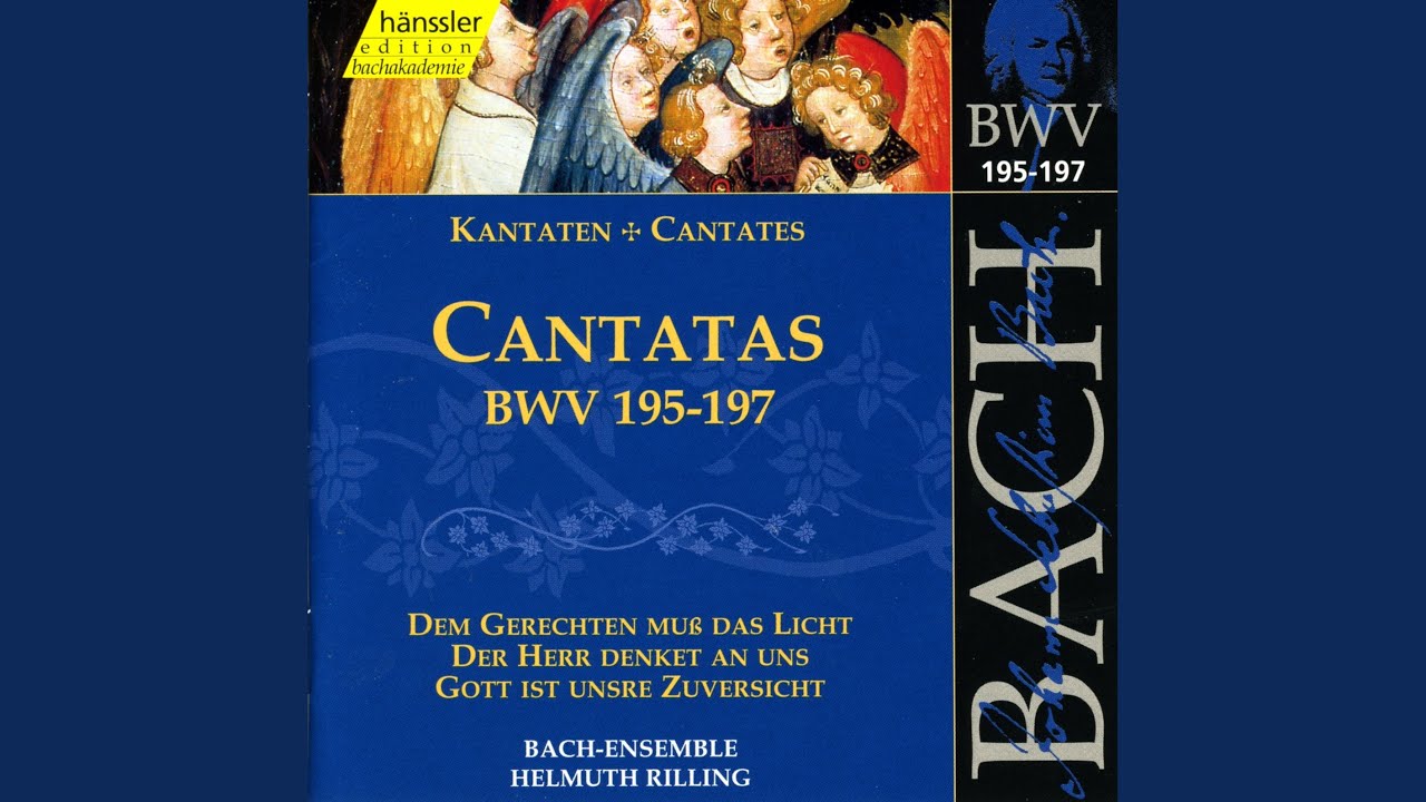 Dem Gerechten muss das Licht immer wieder aufgehen (Chorus, Soprano, Alto, Tenor, Bass)