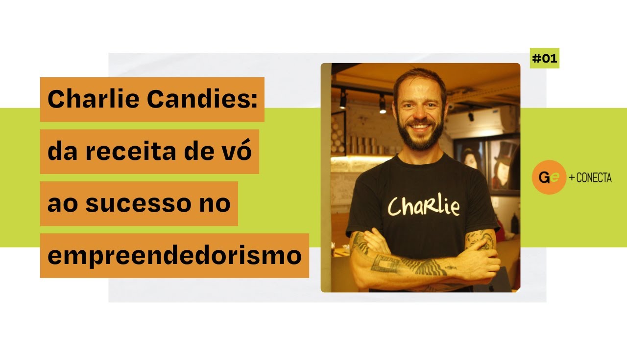 Ep. 1 - Charlie Brownie: da receita de vó ao sucesso no empreendedorismo