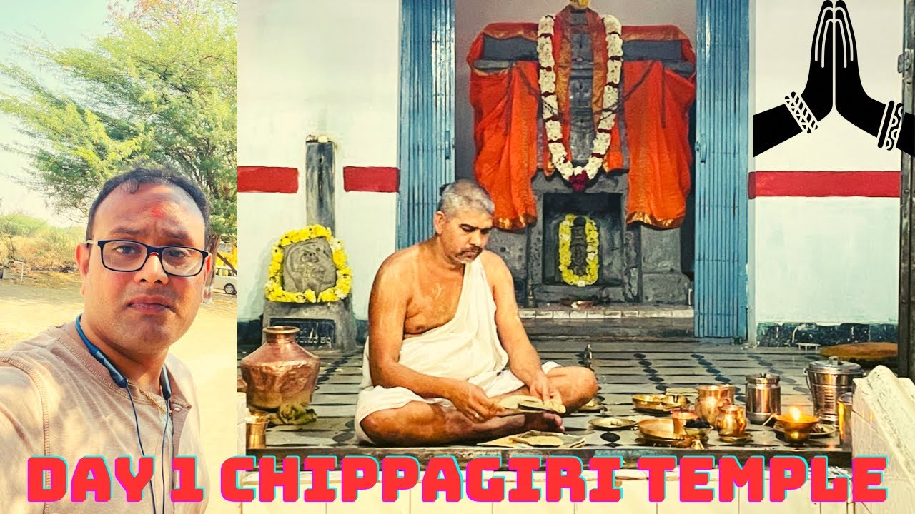 Day 1 Tirumala padayathra chippagiri vijaya dasaru temple and Guntakal