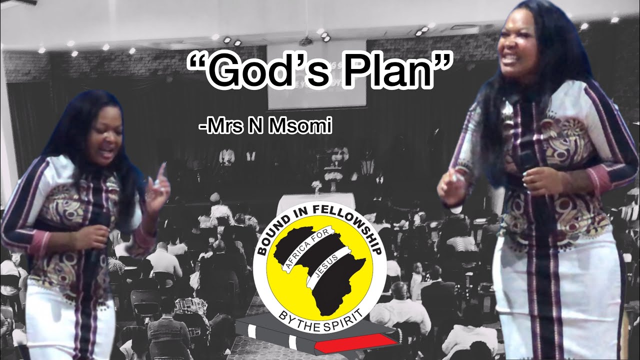 Mrs N. Msomi - Gods Plan