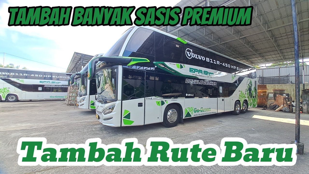 PATEN👍DOUBLE DECKER TERBARU EPA STAR 📍BUKA LINE BARU ..TAMBAH BANYAK SASIS PREMIUM NYA..MANTAP 