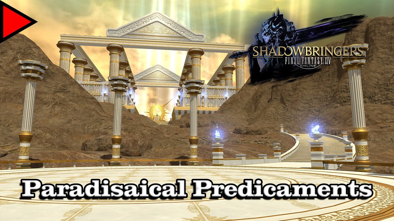 🎼 Paradisaical Predicaments (𝐄𝐱𝐭𝐞𝐧𝐝𝐞𝐝) 🎼 - Final Fantasy XIV