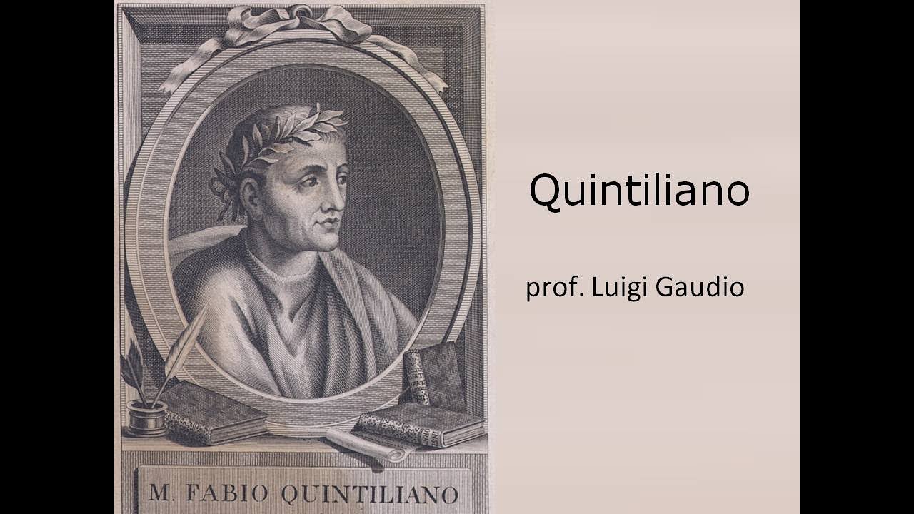 L'Institutio Oratoria di Quintiliano