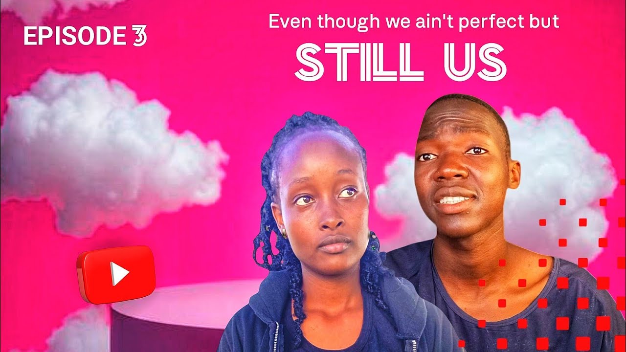 STILL US | Ep3 | Love triangle