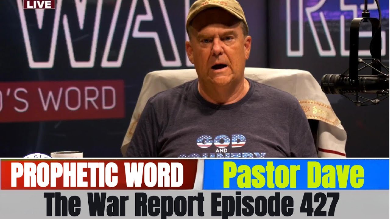 Pastor Dave PROPHETIC WORD Updates Oct 23, 2025 - The War Report Episode 427