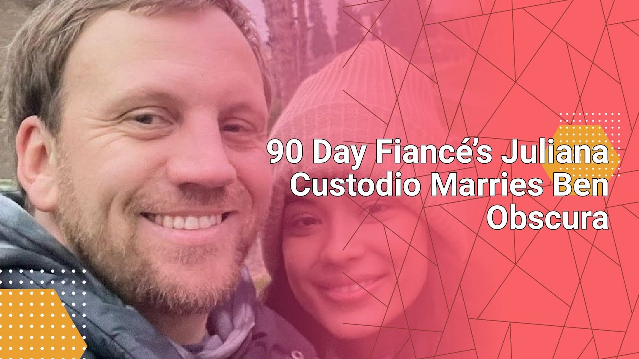 90 Day Fianc&eacute;&rsquo;s Juliana Custodio Marries Ben Obscura #tvcelebrity #tv