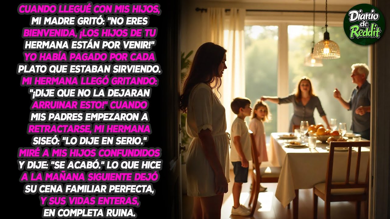 Al aparecer con mis hijos, mi madre gritó: 'No eres bienvenido, ¡están a punto de llegar los hijos