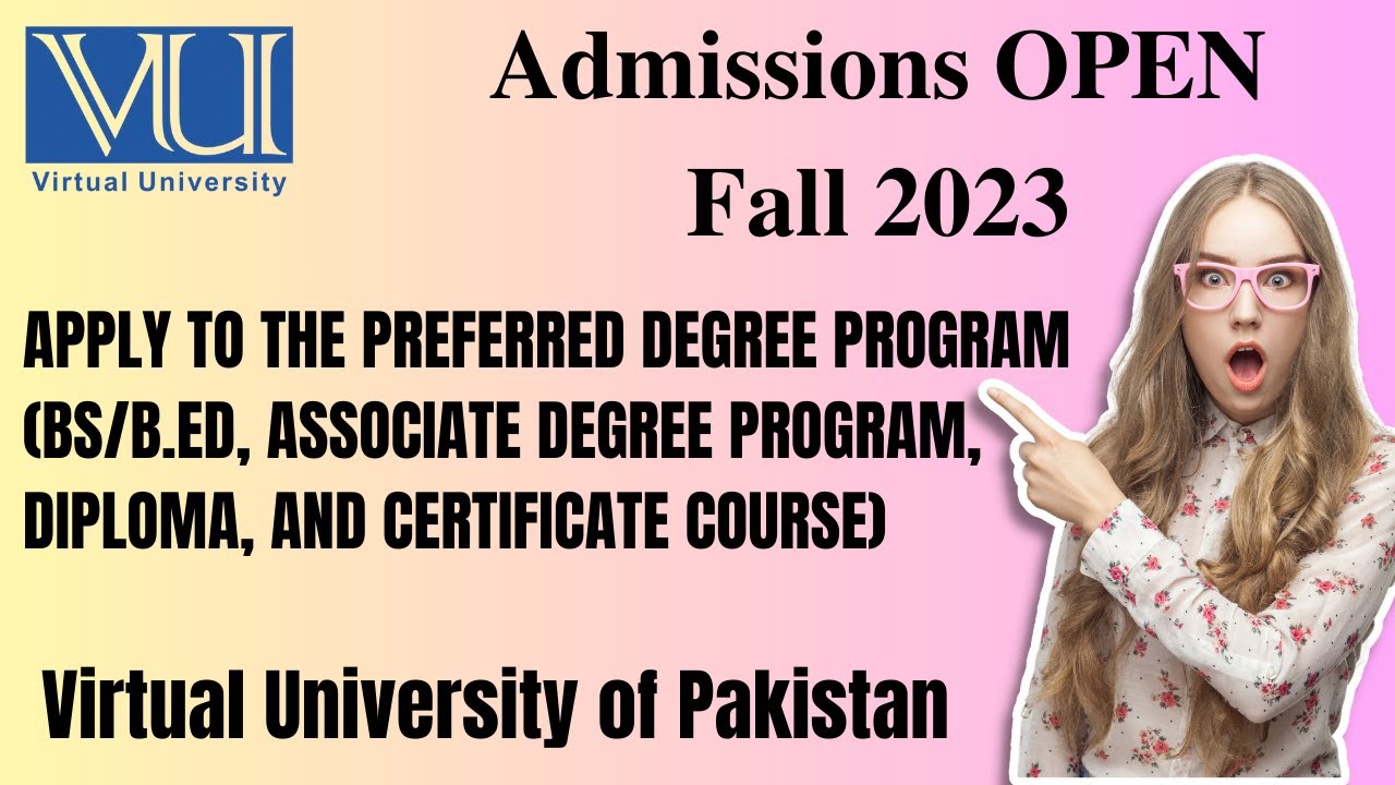 Virtual University VU Admission Open Fall 2023 | VU Admission Open 2023
