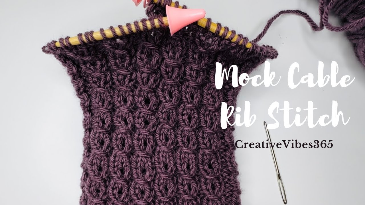 Mock Cable Rib Stitch - No Cable Knitting Experience Needed #cableknitting #knittersofyoutube #knit