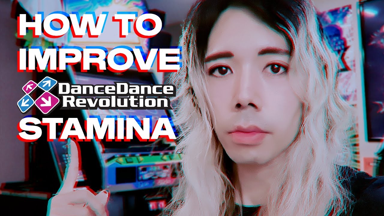 How to Improve DDR Stamina
