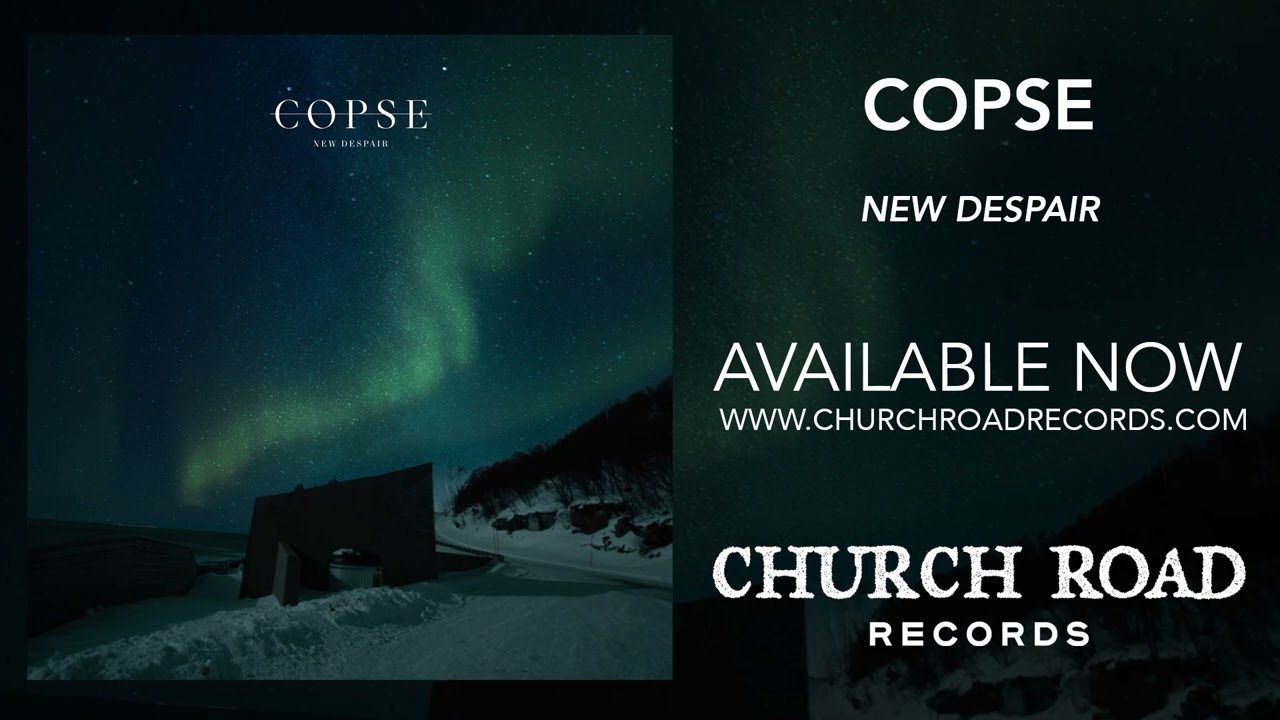 Copse - New Despair [Official Audio]