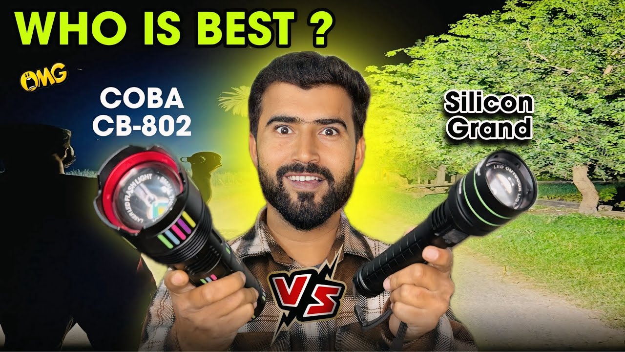 ख़ुद फ़ैसला करो 😳|| COBA CB-802 Flashlight || Silicon Grand LN-005 Torch || Best Torch In India