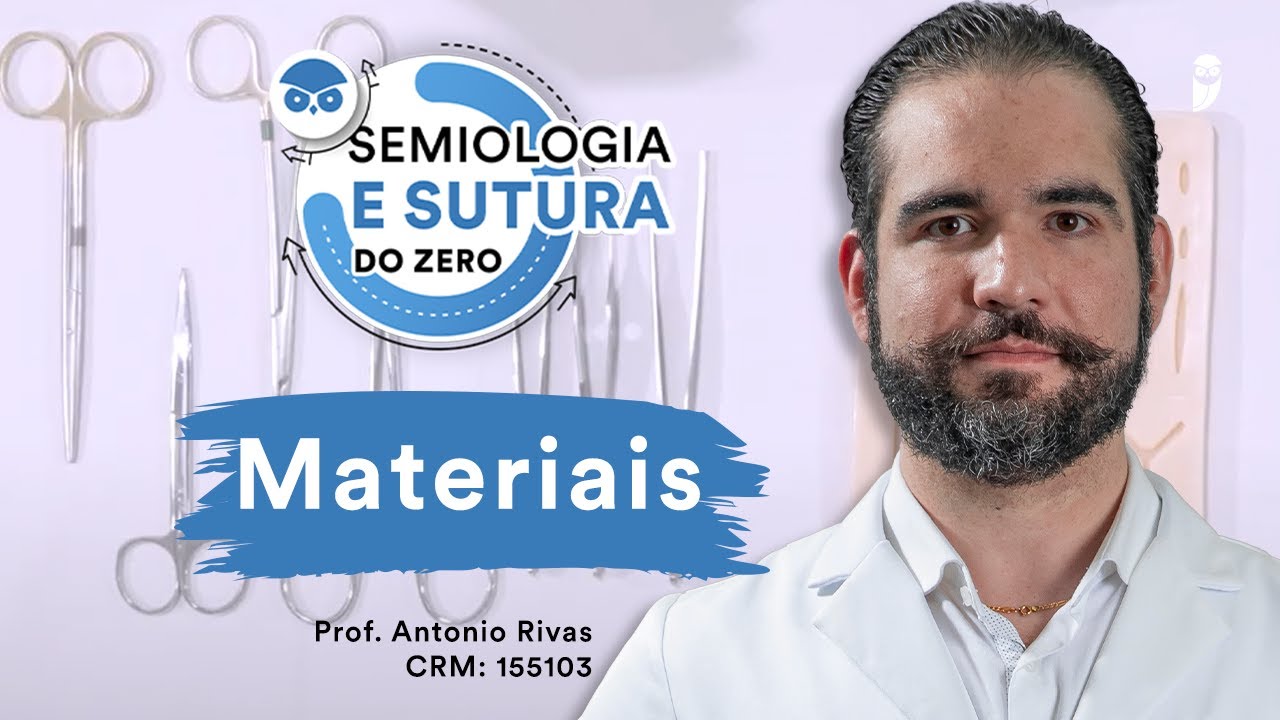 Materiais para Suturas - Semiologia e Sutura do Zero