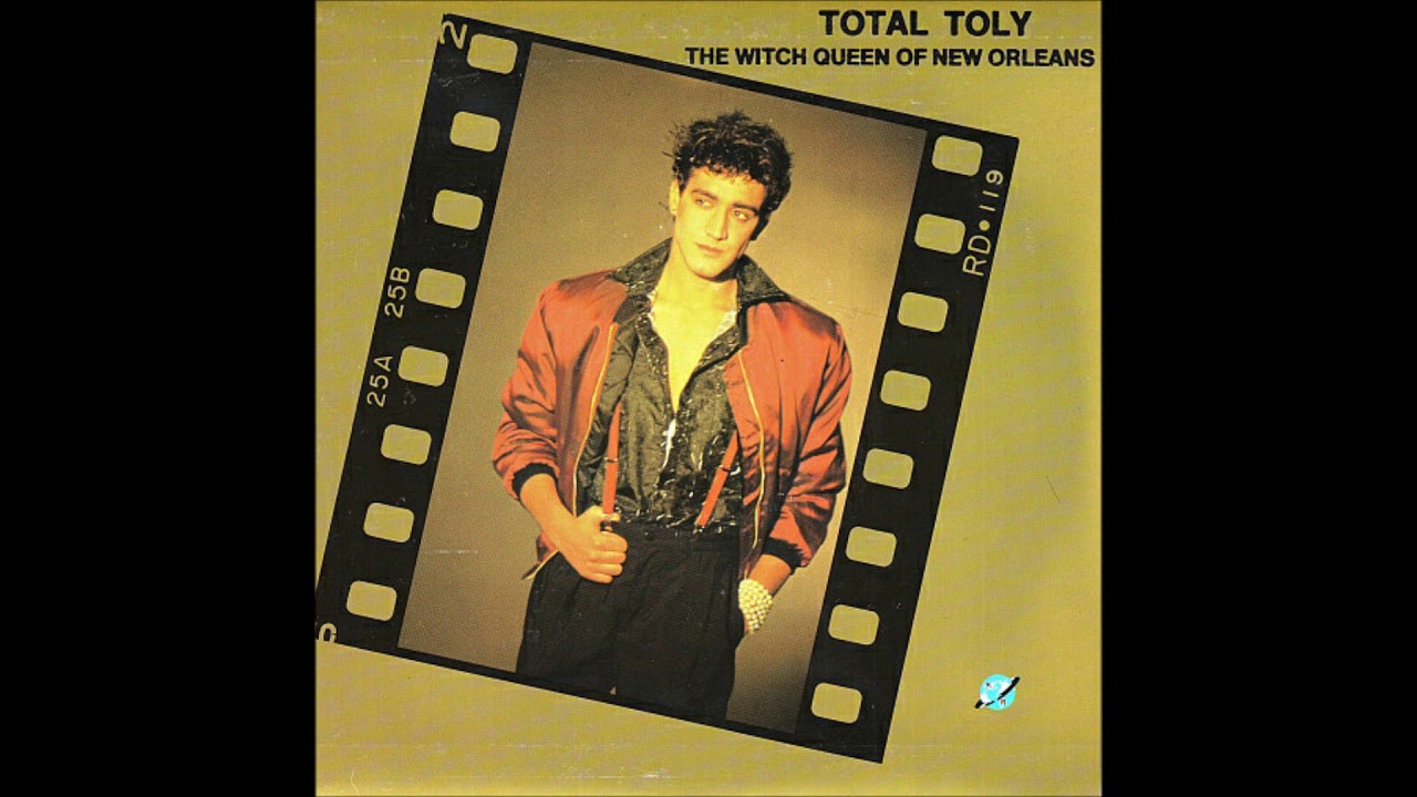 Total Toly  ‎– The Witch Queen Of New Orleans (12'' Version) 1986