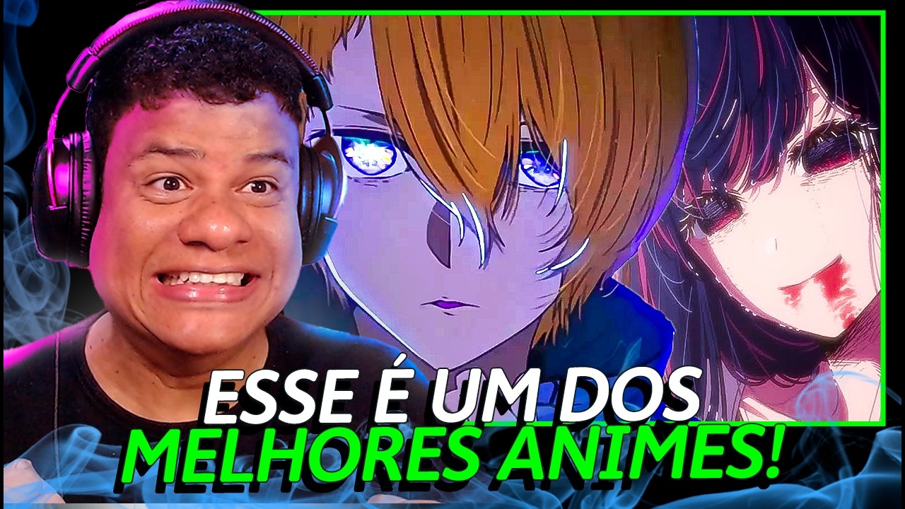 Robson REAGE a Oshi no Ko TEM SALVAÇÃO?